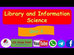 Library and Information Science Quiz ...